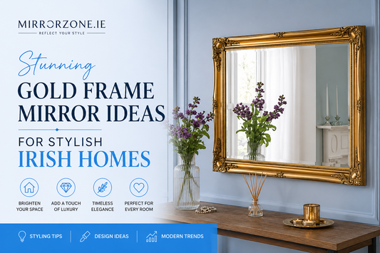 Stunning Gold Frame Mirror Ideas for Stylish Irish Homes