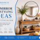 10 Mirror Styling Ideas to Instantly Elevate Any Room
