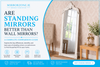 Are Standing Mirrors Better Than Wall Mirrors?
