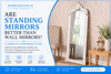 Are Standing Mirrors Better Than Wall Mirrors?