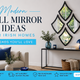 Modern Wall Mirror Ideas for Irish Homes – Trends You’ll Love